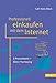 Professionell einkaufen mit dem Internet: E-Procurement - Direct Purchasing by 