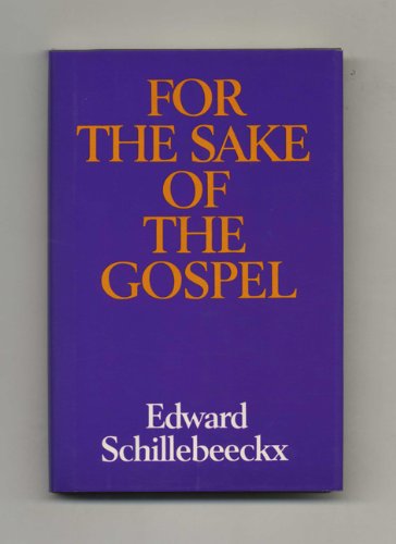 For the Sake of the Gospel livre