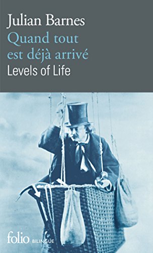 Quand tout est déjà arrivé/Levels of Life Quand tout est déjà arrivé/Levels of Life
