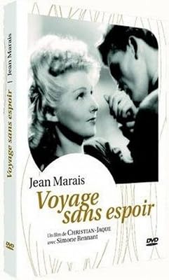 Christian-Jaque Voyage sans espoir