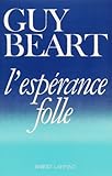 ESPERANCE FOLLE