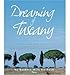 Produktbild Dreaming of Tuscany: Where to Find the Best There is - Perfect Hill Towns, Splendid Palazzos, Rustic Farmhouses, Glorious Gardens, Authentic Cuisine, Great Wines, Intriguing Shops, Astounding Art, Luxurious Hotels, Hidden Discoveries (Hardback) - Common