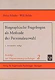 Beiträge zur Organisationspsychologie, Band 2: Biographische Fragebogen als Methode der Personalauswahl by