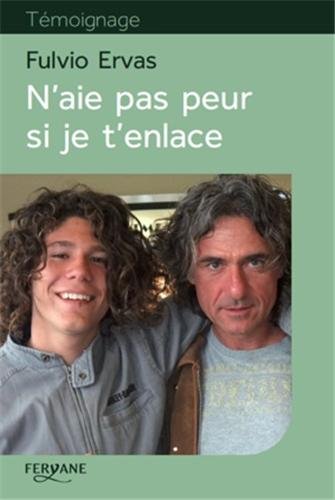 couverture de : N'aie pas peur si je t'enlace
