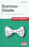 Pocket Business Business-Etikette: Sicher auftreten und Fettnäpfchen vermeiden (Cornelsen Scriptor - Pocket Business) by Nandine Meyden