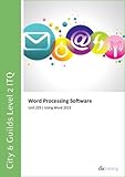 Image de City & Guilds Level 2 ITQ - Unit 229 - Word Processing Software Using Microsoft Word 2013