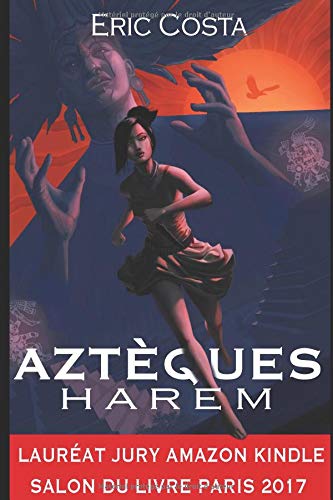 Télécharger Harem: Aztèques Livre eBook France