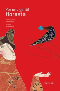 Por una gentil floresta : Antología Poética Castellana del Siglo XV: 11 (Adarga)