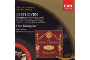 Beethoven : Symphonie n° 6 / Ouvertures de Coriolan, Prometheus, Egmont (Coll. Great Recordings Of The Century)