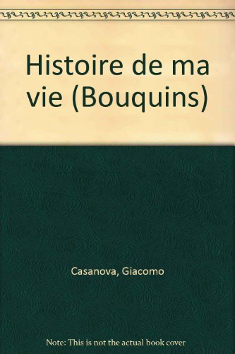 Histoire de ma vie. 3