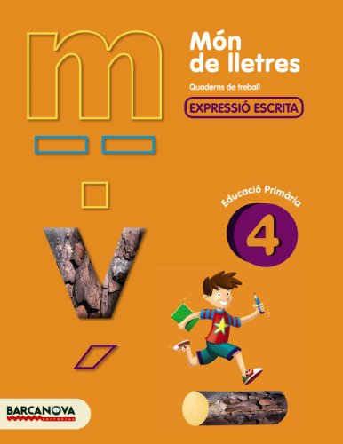 Món de lletres 4 (Materials EducatiusMaterial Complementari Primària): Quadern de treball d'expressió