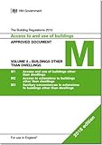 Image de The Building Regulations 2010: Approved document M: Access to and use of buildings, Vol. 2: Buildings other than dwellings