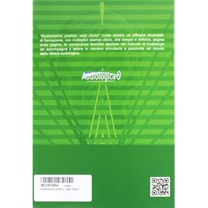 Audiometria pratica. Casi clinici