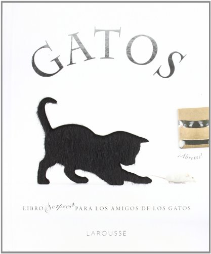 Download Gatos (Larousse - Libros Ilustrados/ Prácticos - Ocio Y Naturaleza - Ocio) Download Gatos (Larousse - Libros Ilustrados/ Prácticos - Ocio Y Naturaleza - Ocio)