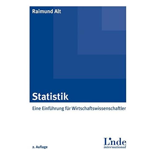 Statistik: Eine Einführung für Wirtschaftswissenschaftler