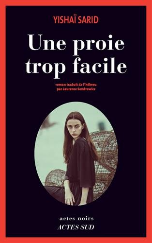 couverture de : Une proie trop facile