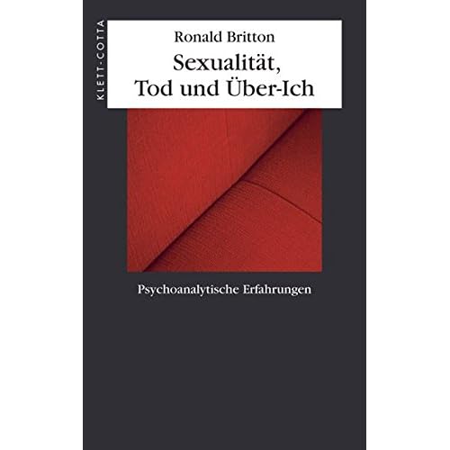 [PDF] Sexualitát - Tod und Ìber-Ich. Psychoanalytische Erfahrungen KOSTENLOS DOWNLOAD