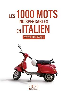 First Le Petit Livre de - 1000 mots indispensables en italien