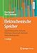 Produktbild Elektrochemische Speicher: Superkondensatoren, Batterien, Elektrolyse-Wasserstoff, Rechtliche Rahmenbedingungen