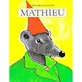 Amazon.fr - Mathieu - Solotareff, Grégoire - Livres