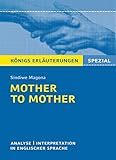 Mother to Mother von Sindiwe Magona.: Textanalyse und Interpretation in englischer Sprache mit ausführlicher Inhaltsangabe und Abituraufgaben mit Lösungen (Königs Erläuterungen Spezial) by Sindiwe Magona, Patrick Charles