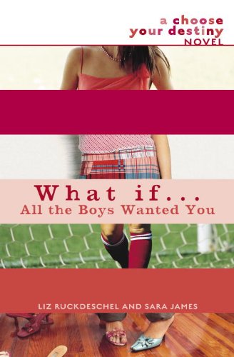 What If . . . All the Boys Wanted You (English Edition)
