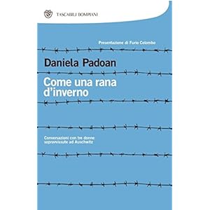 Come una rana d'inverno: Conversazioni con tre donne sopravvissute ad Auschwitz (I Lemuri Vol.