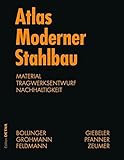 Image de Atlas Moderner Stahlbau: Stahlbau im 21. Jahrhundert