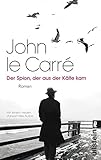 Bücher Neuerscheinungen 2022 - Der Spion, der aus der Kälte kam von John le Carré