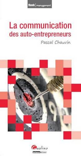 Télécharger La communication des auto-entrepreneurs Francais PDF