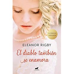El diablo también se enamora (Premio Vergara - El Rincón de la Novela Romántica 2018)