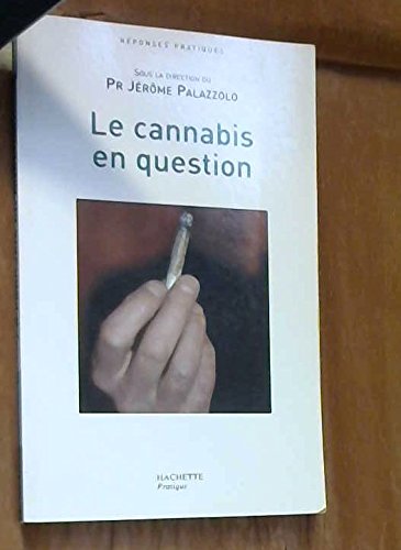Download Le cannabis en question Download Le cannabis en question