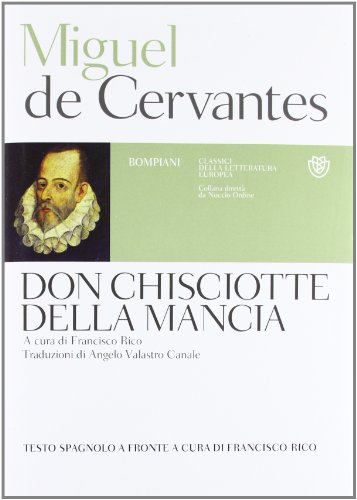 Download Don Chisciotte della Mancia. Testo spagnolo a fronte
