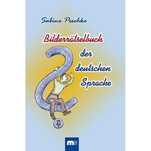 [PDF] Bilderrátselbuch der deutschen Sprache KOSTENLOS HERUNTERLADEN
