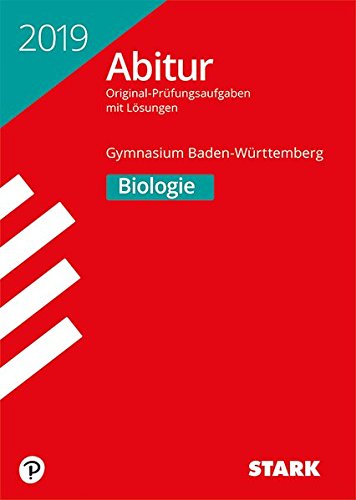 STARK Abiturprüfung BaWü 2019 - Biologie