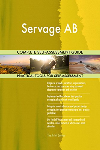 Servage AB All-Inclusive Self-Assessment - More than 720 Success Criteria Instant Visual Insights Comprehensive Spreadsheet Dashboard Auto-Prioritized for Quick Results Servage AB All-Inclusive Self-Assessment - More than 720 Success Criteria Instant Visual Insights Comprehensive Spreadsheet Dashboard Auto-Prioritized for Quick Results