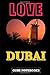 Produktbild Love Dubai: Journal, Diary, Notebook (120 pages, Unlinen 6 x 9) (Cube Notebooks)