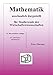 Mathematik - anschaulich dargestellt - für Studierende der Wirtschaftswissenschaften by 