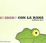 Cuidado con la rana
