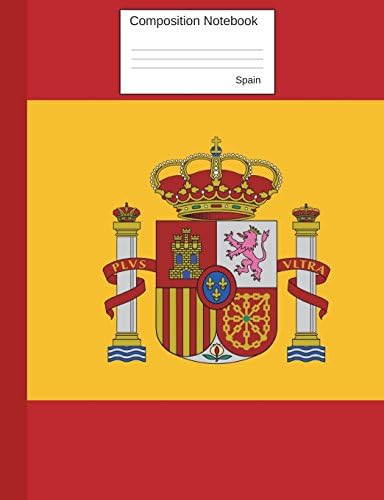 Spain Composition Notebook: Graph Paper Book to write in for school, take notes, for kids, students, spanish teachers, homeschool, Spanish Flag Cover