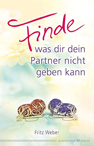Download Finde, was dir dein Partner nicht geben kann Download Finde, was dir dein Partner nicht geben kann