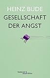 Gesellschaft der Angst by Heinz Bude