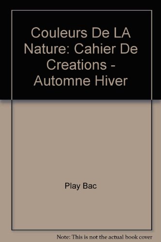 Download Cahier de Créations Automne Hiver : Avec 190 autocollants