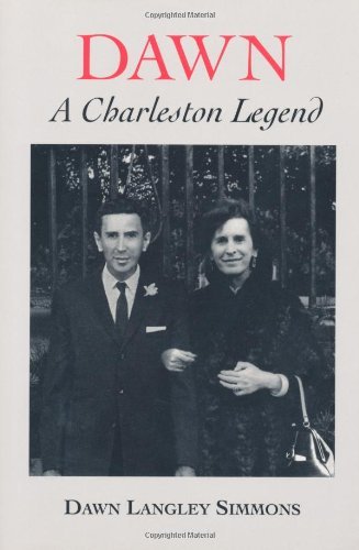 Dawn: A Charleston Legend (English Edition)