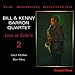 Produktbild Live at Cobi's, Vol. 2 by Bill & Kenny Barron Quartet (2006-08-08)