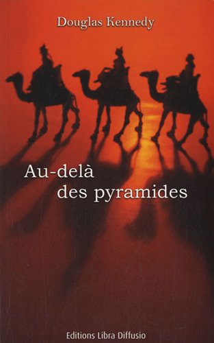 Au-delà des pyramides