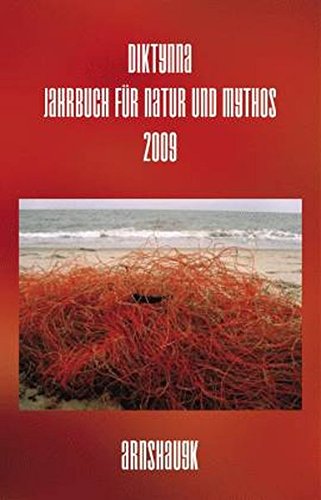Diktynna: Jahrbuch für Natur und Mythos