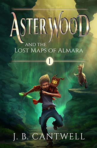 Aster Wood and the Lost Maps of Almara (Book 1) (English Edition)
