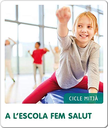 Femho per projectes (CM) A l'escola fem salut