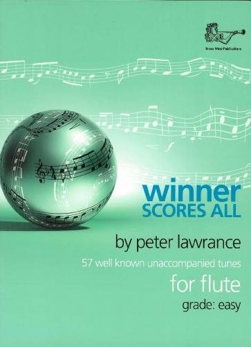 Winner Scores All for Solo Flute by Various (4-Jul-1905) Sheet music